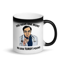 Load image into Gallery viewer, Dr. Nowzaradan Magic Mug Diet Aid - You have one munt to lost turdy pounds.